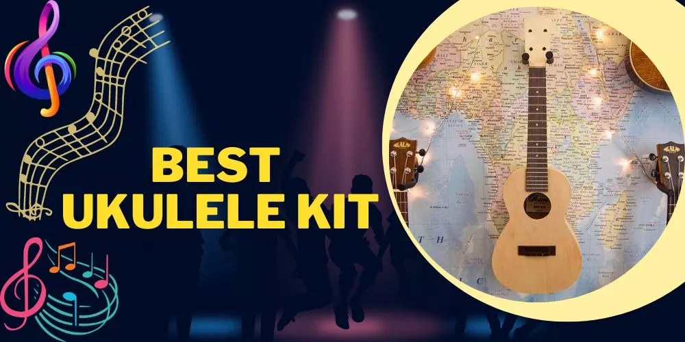 Best ukulele kit
